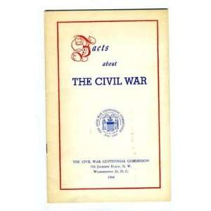  Facts About the Civil War 1960 Centennial Commission 