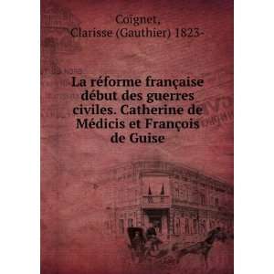   §ois de Guise Clarisse (Gauthier) 1823  Coignet  Books