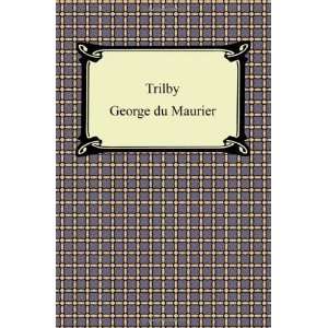  Trilby [Paperback] George Du Maurier Books