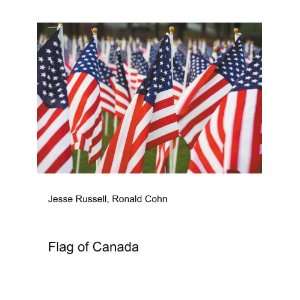  Flag of Canada Ronald Cohn Jesse Russell Books