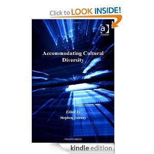 Accommodating Cultural Diversity (Applied Legal Philosophy) Stephen 