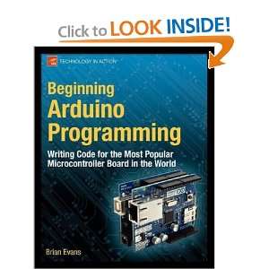 Beginning Arduino Programming (Beginning Apress) 1st (first) edition 