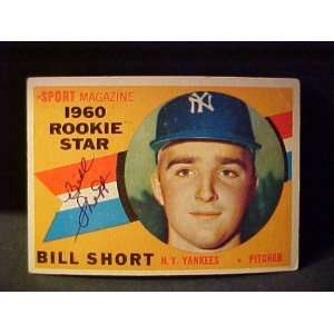  Bill Short New York Yankees #142 1960 Topps Autographed 