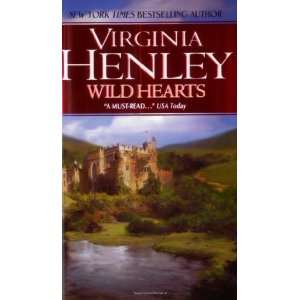    Wild Hearts [Mass Market Paperback]: Virginia Henley: Books