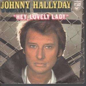   LADY 7 INCH (7 VINYL 45) FRENCH PHILIPS 1975: JOHNNY HALLYDAY: Music