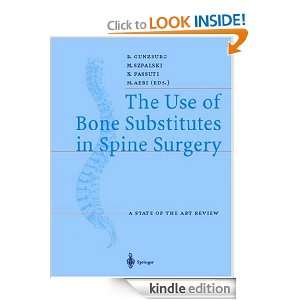 The Use of Bone Substitutes in Spine Surgery A State of the Art 