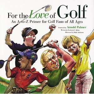   Klein Illustrations by Mark Anderson Foreword by Arnold Palmer Sports