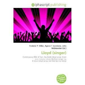  Lloyd (singer) (9786133915619) Books