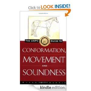The USPC Guide to Conformation, Movement and Soundness (Howell 