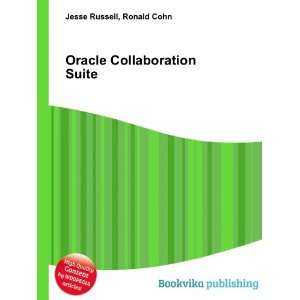  Oracle Collaboration Suite Ronald Cohn Jesse Russell 