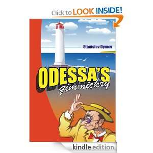 Odessas GimmickryCollection of stories Stanislav Dymov  