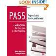 , Assist, Survive, and Succeed A Guide to PASSing the Praxis Exam 