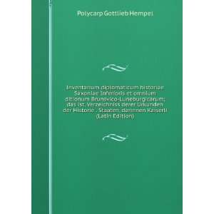   , darinnen Kaiserli (Latin Edition) Polycarp Gottlieb Hempel Books