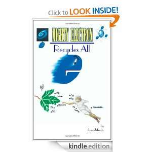 The Mighty Electron Recycles All James Morgia  Kindle 