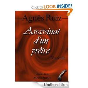 Assassinat dun prêtre (French Edition) Agnès RUIZ  