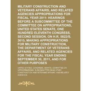  Military construction and Veterans Affairs (9781234070601) United 