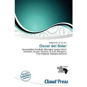  Oscar del Solar (9786200843074) Lóegaire Humphrey Books
