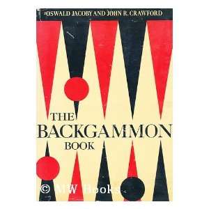    The Backgammon Book Oswald Jacoby, John R. Crawford Books