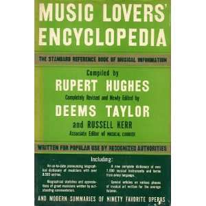  Music Lovers Encyclopedia Rupert Hughes Books