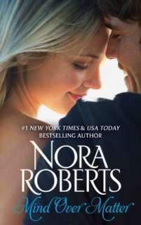  Mind Over Matter by Nora Roberts, Silhouette  NOOK 