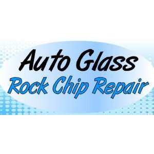    3x6 Vinyl Banner   Auto Glass Rock Chip Repair 