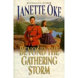   the Gathering Storm (Canadian West #5) [Hardcover] Janette Oke Books