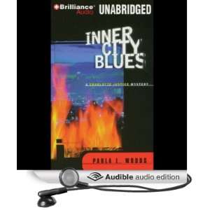  Inner City Blues (Audible Audio Edition) Paula L. Woods 