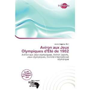  Aviron aux Jeux Olympiques dÉté de 1952 (French Edition 