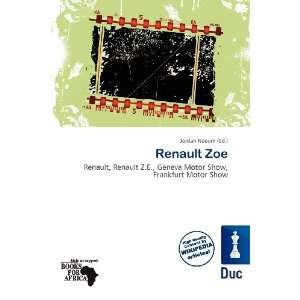  Renault Zoe (9786200838841) Jordan Naoum Books
