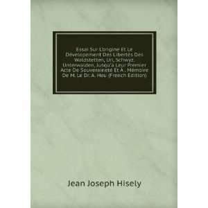  moire De M. Le Dr. A. Heu (French Edition) Jean Joseph Hisely Books