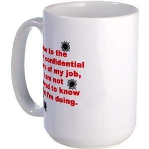  Confidential Job Internet Large Mug by  