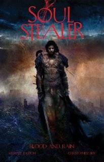 Soul Stealer Book Two Blood and Rain