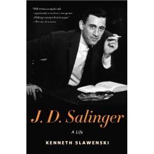   Salinger A Life [Hardcover] Kenneth Slawenski (Author) Books