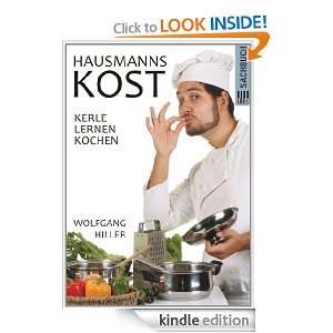 HAUSMANNSKOST   Kerle lernen kochen (German Edition) Wolfgang Hiller 