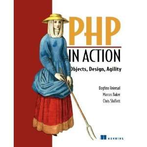  PHP in Action Objects, Design, Agility [Paperback 
