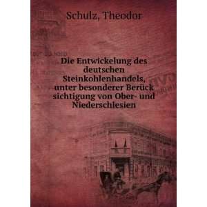   sichtigung von Ober  und Niederschlesien: Theodor Schulz: Books