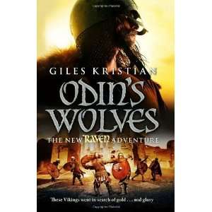  Raven Odins Wolves [Paperback] Giles Kristian Books