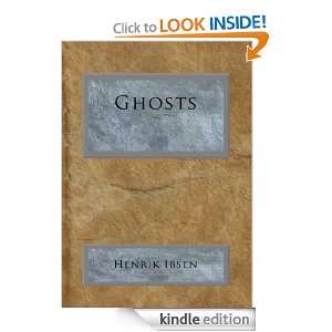 Ghosts Henrik Ibsen  Kindle Store