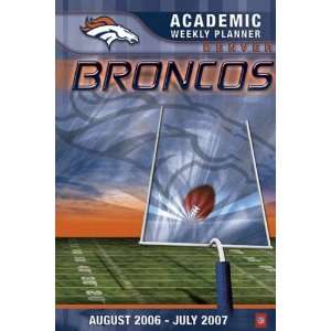   Denver Broncos 5x8 Academic Weekly Assignment Planner 2006 07 Sports