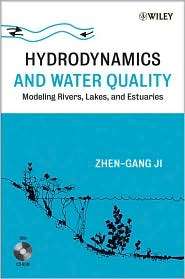 Hydrodynamics and Water Quality Modeling Rivers, Lakes, and Estuaries 