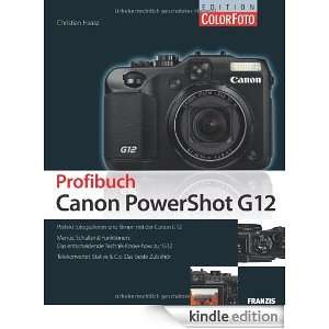 Das Profibuch Canon PowerShot G12 (German Edition) Christian Haasz 