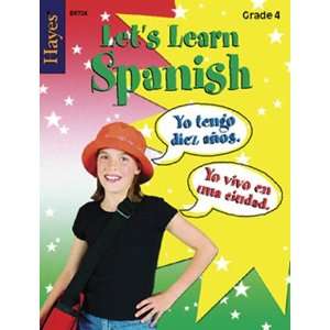  11 Pack HAYES SCHOOL PUBLISHING LETS LEARN SPANISH GR 4 