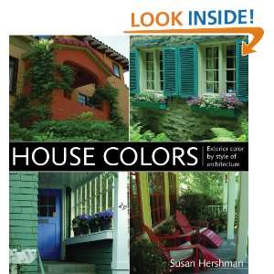 House Colors Exterior Color by Style of Architecture 