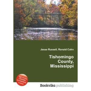  Tishomingo County, Mississippi Ronald Cohn Jesse Russell 