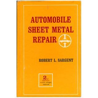 Automobile Sheet Metal Repair by Robert L. Sargent (Hardcover 