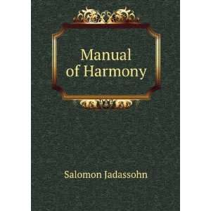   Harmony Paul Torek, Henry Bickford Pasmore Salomon Jadassohn  Books