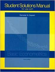 Student Solutions Manual for Use with Basic Econometrics, (0072427922 