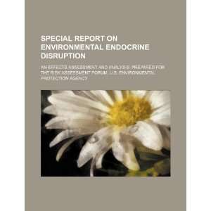  Special report on environmental endocrine disruption an 