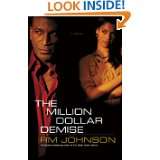 The Million Dollar Demise: A Novel (Million Dollar Trilogy) by RM 