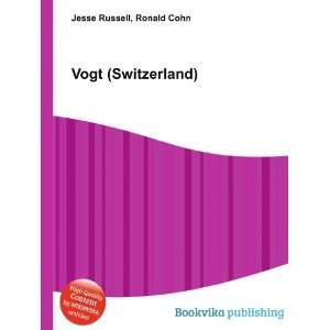  Vogt (Switzerland) Ronald Cohn Jesse Russell Books